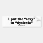 LIEFERWAGEN ZEICHNET - "ich setze das sexy in Dysl Auto Sticker