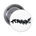 Lil Jon "Yeeeah!" Schwarzes buttons