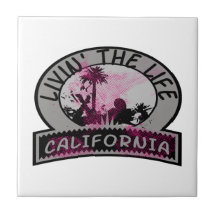 Livin la vie de la Californie Carreaux En Céramique