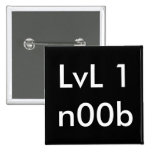LVL 1n00b Anstecknadelbutton