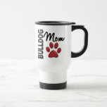 Maman 2 de bouledogue tasse