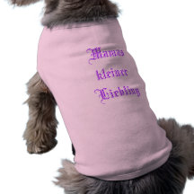 Mamas kleiner Liebling Hunde-t-shirt