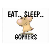 Mangez les GOPHER de sommeil Carte Postale