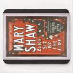 Mary Shaw, "im Alice-sitzen-durch-d-Feuer" Retro T Mousepad