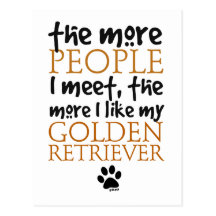 Mehr die Leute treffe ich… golden retriever Postkarte
