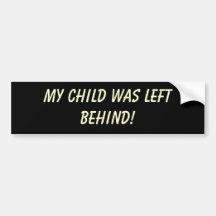 MEIN KIND WURDE HINTEN VERLASSEN! AUTO STICKER