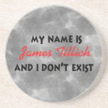 Mein Name ist James Tillich Untersetzer