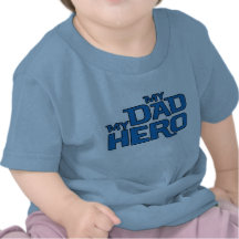 MON PAPA MON HÉROS T-SHIRTS