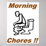 MorningChores voll Plakatdrucke