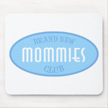 Nagelneuer Mama-Verein (blau) Mousepad