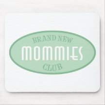 Nagelneuer Mama-Verein (Grün) Mousepad