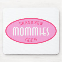 Nagelneuer Mama-Verein (Rosa) Mousepad