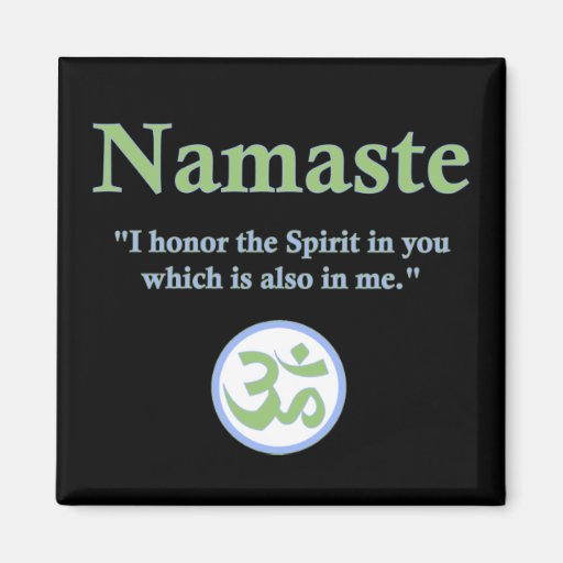 Namaste - mit Zitat und OM-Symbol Kühlschrankmagnet