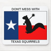 Ne salissez pas avec des écureuils du Texas Tapis De Souris