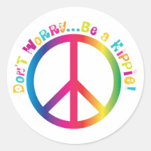 Ne vous inquiétez pas… soit une hippie adhésif