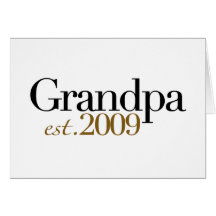 Neuer Großvater Est 2009 Grußkarten