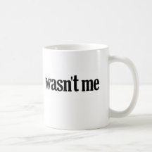 Nicht war ich kaffee haferl