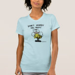 N'inquiétez pas l'abeille heureuse t-shirts