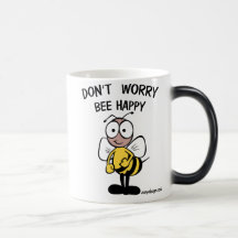 N'inquiétez pas l'abeille heureuse tasse à café