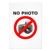 No Photos Sign Invites