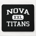 Nova - Titanen - Nova-Highschool - Davie Florida Mousepad