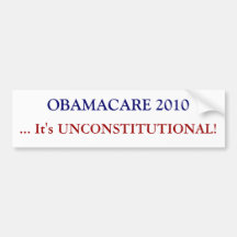 OBAMACARE 2010,… il est INCONSTITUTIONNEL ! Autocollants Pour Voiture