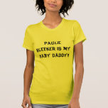 Papa de bébé de Paulie Bleeker T-shirts