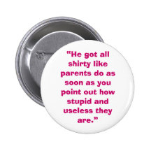 Parents inutiles badge avec épingle