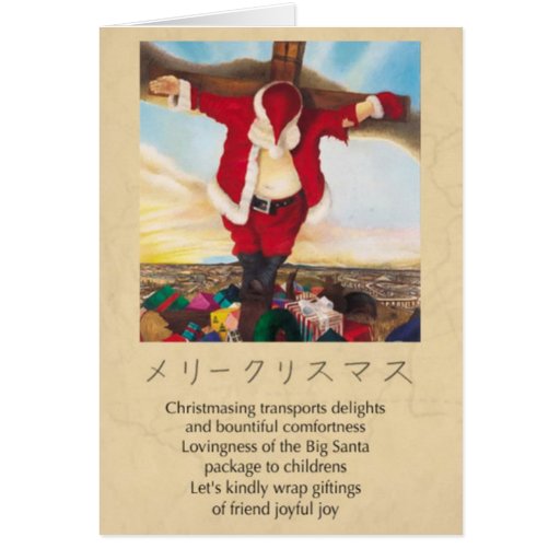 Père Noël crucifié/Japon est un endroit étrange Cartes De Vœux