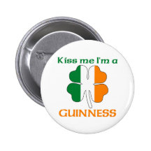 Personalisierte Iren küssen mich, den ich Guinneß  Buttons