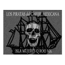 PiratasDelCaribeMexicana Cartes Postales