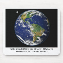 Planeta-Tierra, QUE SIGA SIENDO ASI ESTA EN TU ... Tapetes De Ratón