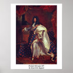 Portrait de Louis Xiv par Hyacinthe Rigaud Affiche