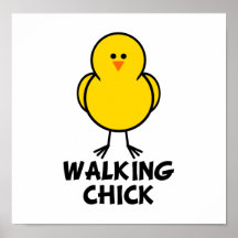 Poussin de marche posters
