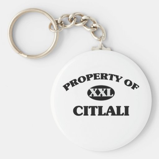 Propriété de CITLALI Porte-clés