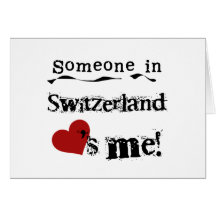 Quelqu'un en Suisse m'aime Carte De Vœux