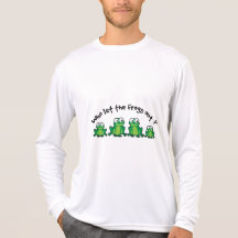 Qui a laissé les grenouilles ? t-shirts