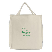 Recyceln Sie, für Sie, und jeder, ich Bestickte Einkaufstasche