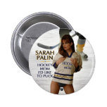 Sarah Palin - Hockey-Mamma, die ich zum Kobold-Kno Anstecknadelbuttons