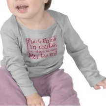 Si vous pensez que je suis mignon, vous devrais vo t-shirt