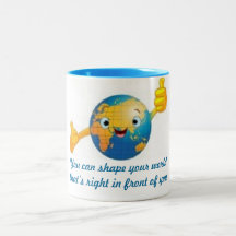 Sie können Ihre Welt formen - zwei Ton-Becher Tasse