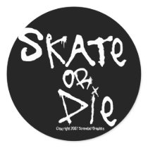 Skate oder sterben Aufkleber