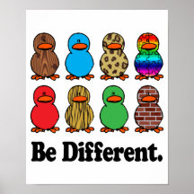 Soyez différents canards posters