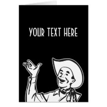 STELLEN SIE IHRE EIGENEN RETRO COWBOY-GESCHENKE HE GRUßKARTE