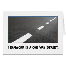 Teamwork ist eine Straße mit einen Möglichkeiten Grußkarten
