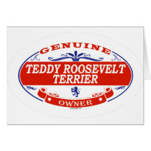 TEDDY ROOSEVELT TERRIER_ CARTE