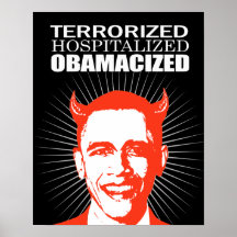 TERRORISIERT. HOSPITALISIERT. OBAMACIZED PLAKATE