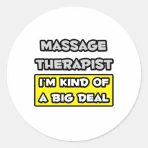 Thérapeute de massage. Je suis un peu une affaire Autocollant
