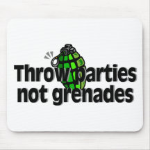 Throw-Partys-nicht Granaten Mousepads