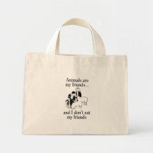 Tiere sind meine Freunde. .and, das ich nicht mein Taschen